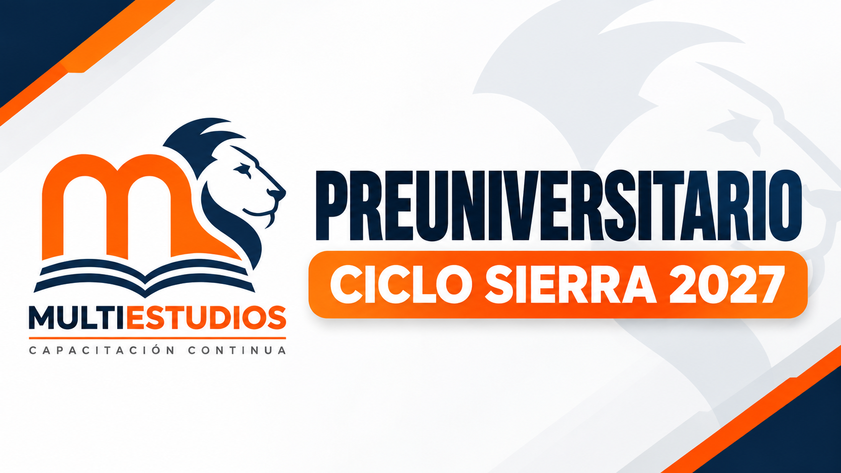 Preuniversitario Multiestudios – Ciclo Sierra 2027